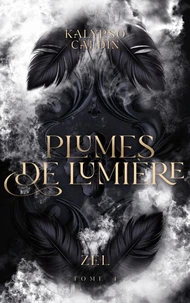 Plumes de feu - Zel - tome 4