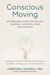 Conscious Moving