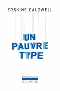 Un pauvre type