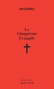 Le Cinquième Evangile