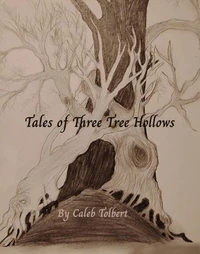 Tales of Three Tree Hollows