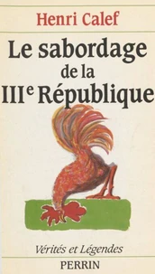 Le Sabordage de la Troisième République
