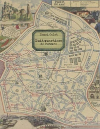 Huit quartiers de roture (Petit guide des XIX et XXe arrondissements de Paris)