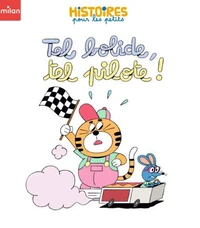 Tel bolide, tel pilote !