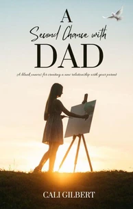 A Second Chance With Dad