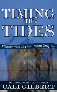  Cali Gilbert - Timing The Tides.