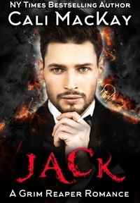  Cali MacKay - Jack - A Grim Reaper Romance.