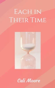 Each in Their Time