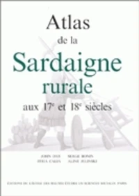 Atlas de la sardaigne rurale aux 17e et 18e siècles