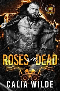 Roses Are Dead