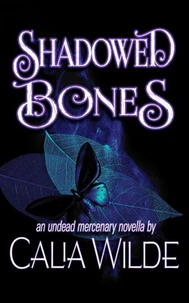 Shadowed Bones