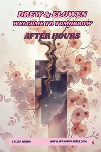 Drew &amp; Elowen Welcome to Tomorrow After Hours