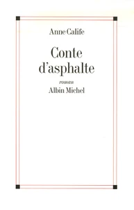 Conte d'asphalte