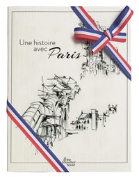 Une histoire avec Paris