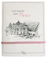Une histoire avec Paris