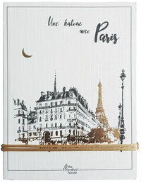 Une histoire avec Paris