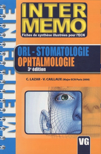 Câlin Lazar et Violaine Caillaux - ORL- Stomatologie Ophtalmologie.