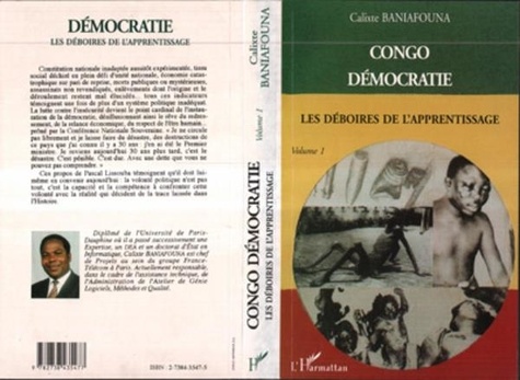 Calixte Baniafouna - Congo démocratie - Tome 1, Les déboires de l'apprentissage.