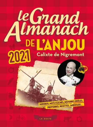 Calixte de Nigremont - Le grand almanach de l'Anjou.