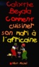 Calixthe Beyala - Comment Cuisiner Son Mari A L'Africaine.