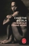 Calixthe Beyala - Femme nue, femme noire.