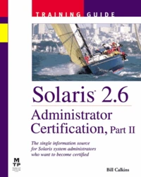 Solaris 2.6 Administrator Certification, Part 2