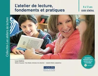 L'atelier de lecture, fondements et pratiques