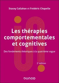 Les thérapies comportementales et cognitives - 2e éd.
