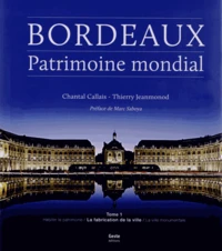 Bordeaux, patrimoine mondial