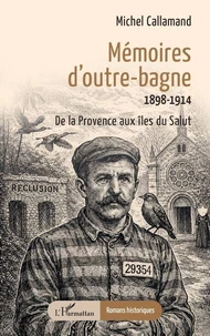 Mémoires d’outre-bagne