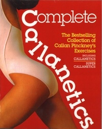 Callan Pinckney - Complete Callanetics.