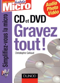  Callaud - CD et DVD - Gravez tout !.