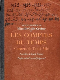 Les comptes du temps - L'archive Claude Simon
