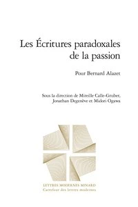 Les écritures paradoxales de la passion