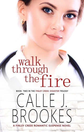  Calle J. Brookes - Walk Through the Fire - Finley Creek, #10.