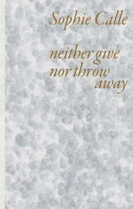 Neither Give nor Throw Away