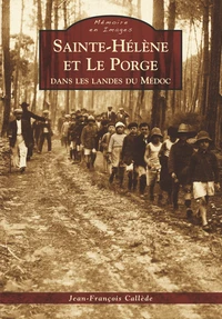 Sainte-Hélène et le Porge, dans les landes du Médoc
