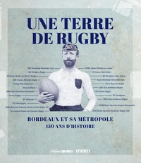 Une terre de rugby