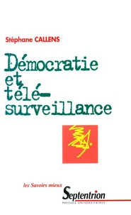 Democratie Et Telesurveillance