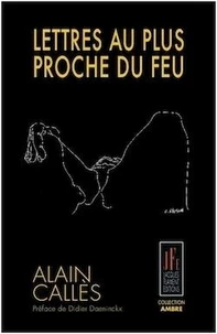 Lettres au plus proche du feu