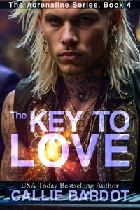  Callie Bardot - The Key to Love - Adrenaline, #4.