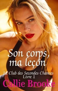 Son corps, ma leçon
