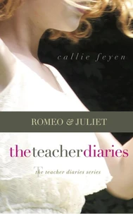 The Teacher Diaries: Romeo &amp; Juliet