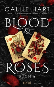 Blood &amp; Roses - Buch 2