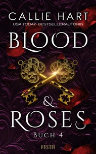 Blood &amp; Roses - Buch 4