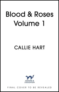 Blood &amp; Roses Volume 1