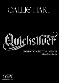 Fae & Alchimie T1 Quicksilver - Edition collector (version française)