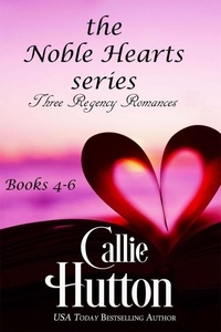  Callie Hutton - The Noble Hearts Series Box Set Books 4-6 - The Noble Hearts Series.