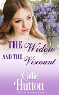 Téléchargez des livres gratuits en ligne sur Kindle Fire The Widow and the Viscount  - The Merry Misfits of Bath, #6 9798223229384 par Callie Hutton