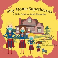 Stay Home Superheroes